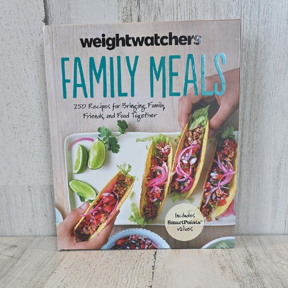 Weight Watchers Family Meals Cook Book 250 Recipes Smartpoints Values Hardcover